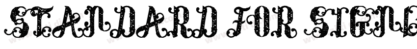 STANDARD FOR SIGNBOA字体转换